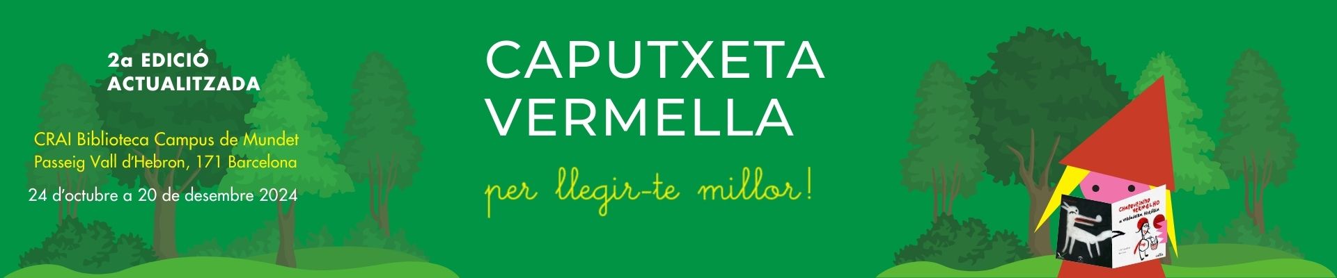 Exposició virtual Caputxeta vermella, per llegir-te millor!