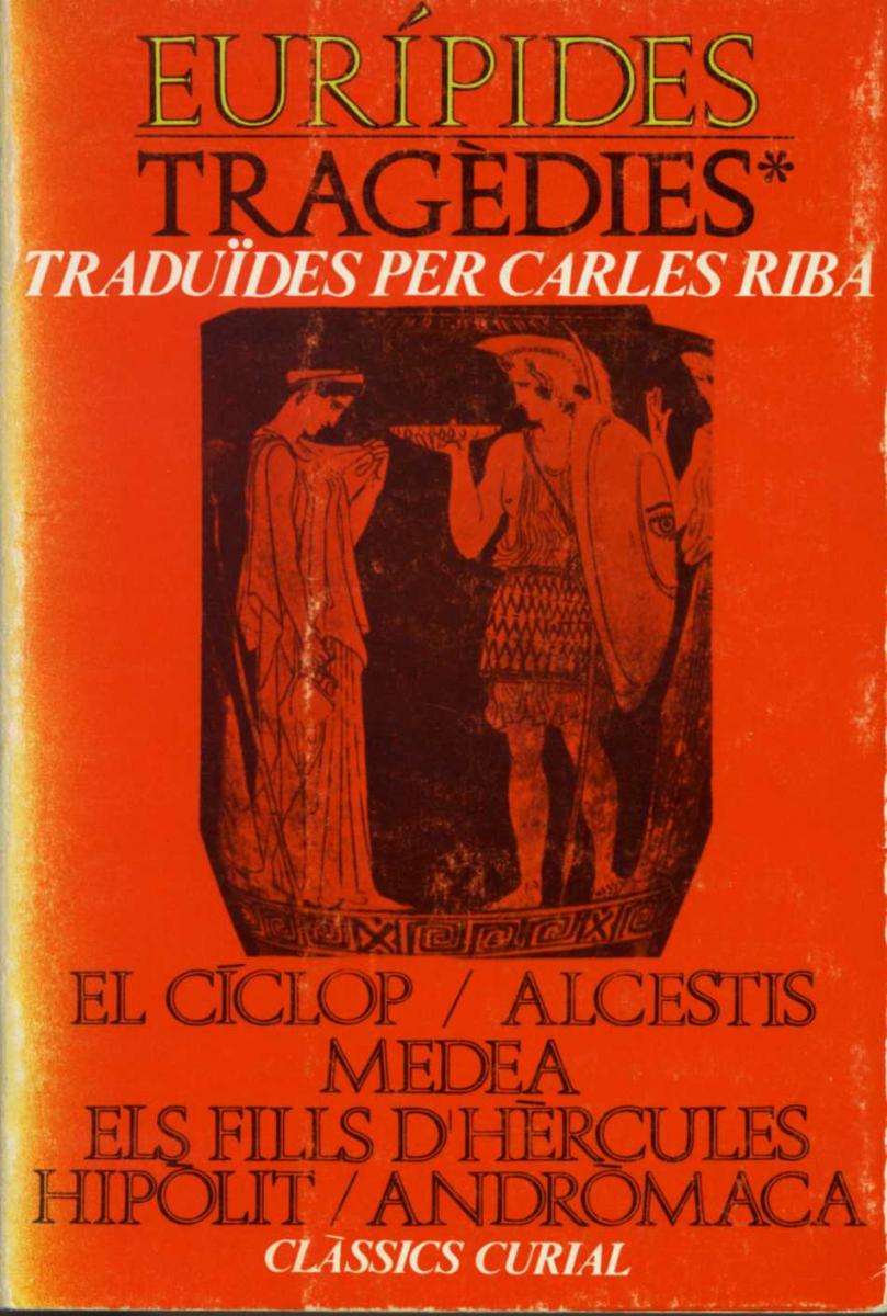 Traducció en vers de Eurípides (1977) Traducció en vers de Eurípides (1977)