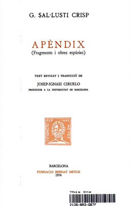 (115) G. SAL·LUSTI CRISP, Apèndix (Fragments i obres espúries) (115) G. SAL·LUSTI CRISP, Apèndix (Fragments i obres espúries)