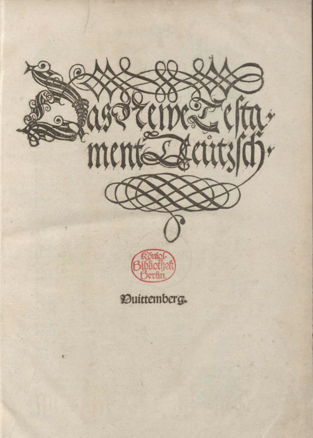 05. Luther. Septembertestament, 1522. Portada 05. Luther. Septembertestament, 1522. Portada