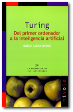 Turing: del primer ordenador a la inteligencia artificial