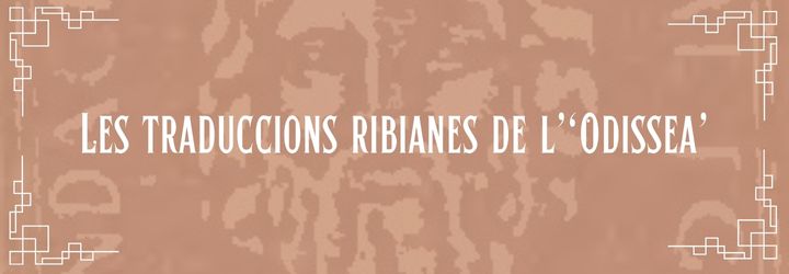 3.1. Les traduccions ribianes de l’Odissea