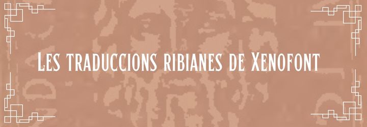 3.2. Les traduccions ribianes de Xenofont