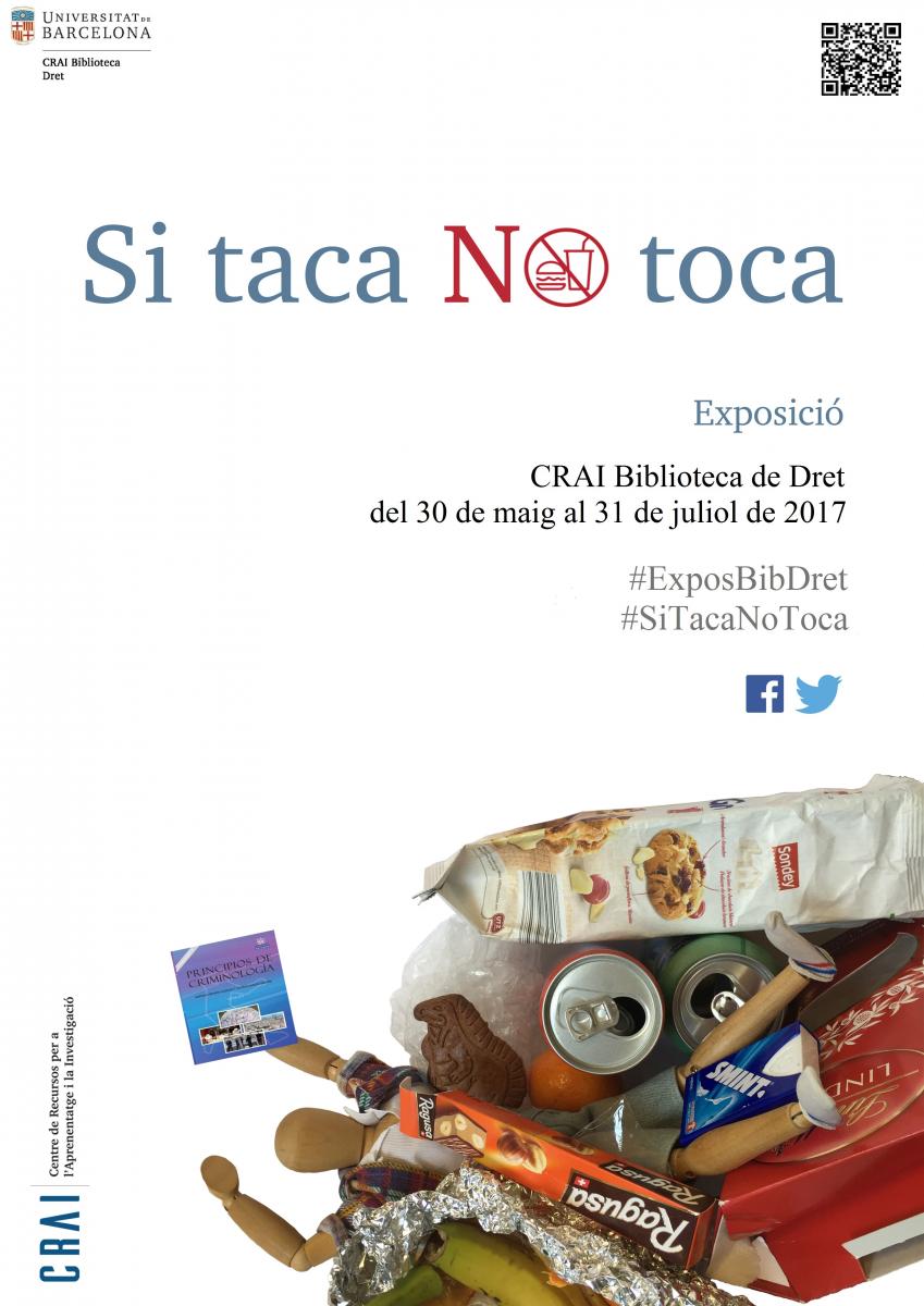 Cartell Exposició "Si taca NO toca"