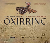 Oxirrinc. El llegat del nostre passat