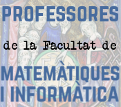 Professores de la Facultat de Matemàtiques i Informàtica
