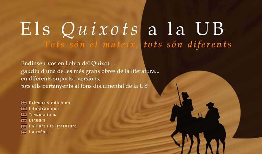 Els Quixots a la UB : tots són el mateix, tots són diferents