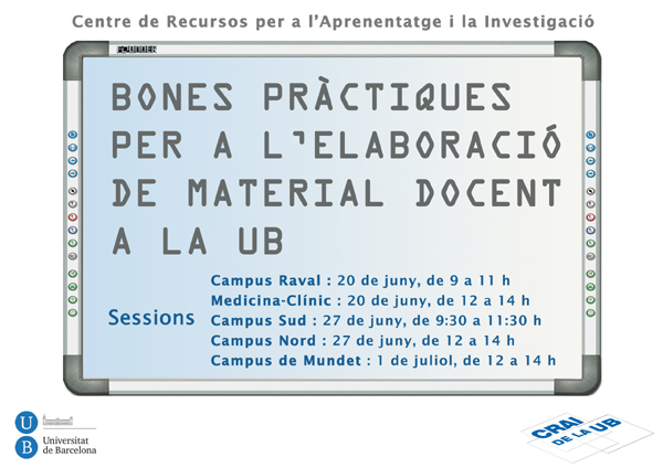 Cartell informatiu i promocional de la formació en bones pràctiques per a l'elaboració de material docent realitzada a alguns CRAI Biblioteques