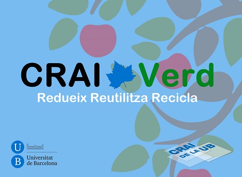 CRAI Verd Reduiu Reutilitzeu Recicleu