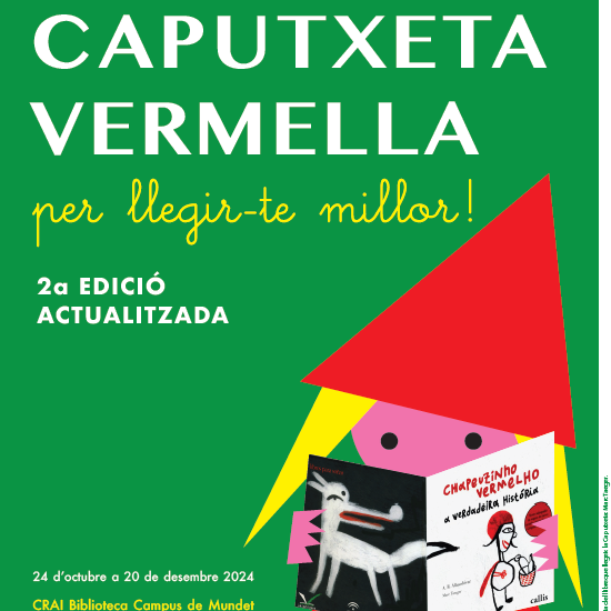 Exposicio Caputxeta vermella CRAI Campus Mundet