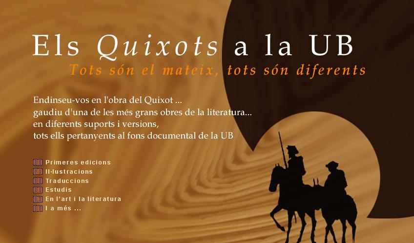 Els Quixots a la UB : tots són el mateix, tots són diferents