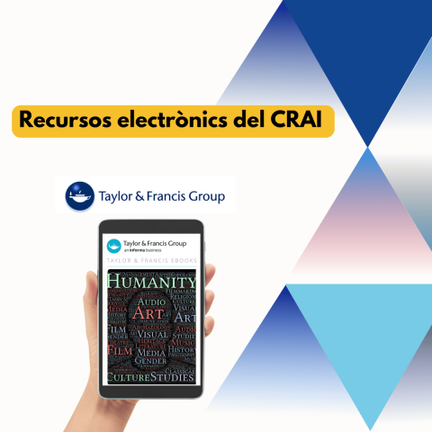 El CRAI de la UB ofereix accés a la col·lecció de llibres electrònics de Taylor & Francis