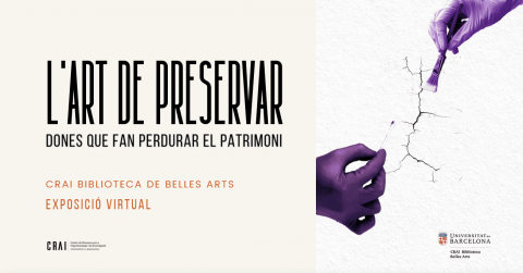 Exposició L'Art de Preservar al CRAI Biblioteca de Belles Arts pel 8M