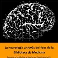 L'exposició del CRAI Biblioteca de Medicina "La història de la neurologia a tr