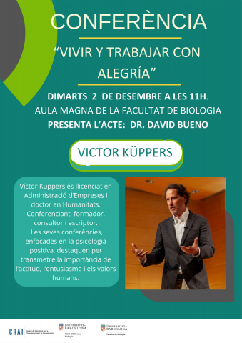 "Vivir y trabajar con alegría", xerrada de Victor Küppers organitzada pel CRAI Biblioteca de Biologia
