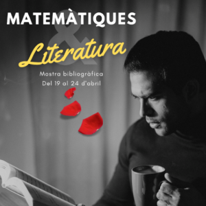 El CRAI Biblioteca de Matemàtiques i Informàtica celebra Sant Jordi amb l'exposició Matemàtiques i literatura