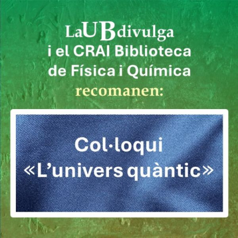 Col·loqui Univers quàntic