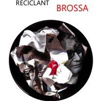Reciclant BROSSA Exposició al CRAI Biblioteca del Campus de Mundet