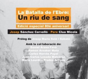 Presentacions del llibre La batalla de l'Ebre: un riu de sang