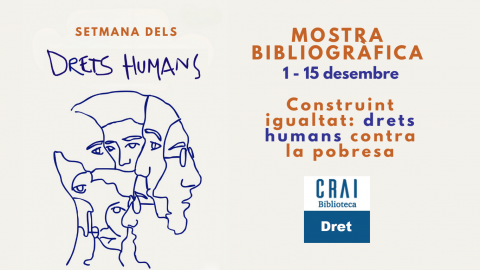 Mostra bibliogràfica al CRAI Biblioteca de Dret en el marc de la Setmana dels Drets Humans 2025
