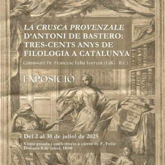 Nova exposició del CRAI Biblioteca de Fons Antic: La Crusca provenzale d’Antoni de Bastero: tres-cents anys de filologia a Catalunya