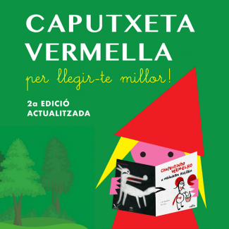 Nova exposició virtual "Caputxeta vermella, per llegir-te millor!" del CRAI Biblioteca del Campus Mundet