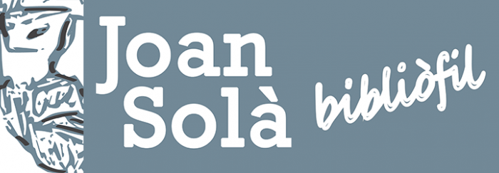 Exposició virtual: Joan Solà, bibliòfil